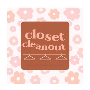 CLOSET CLEAN OUT!